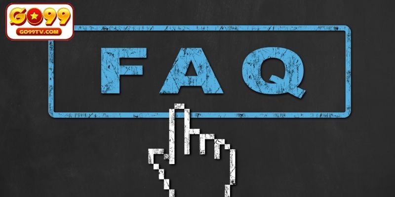 Câu hỏi thường gặp GO99 về hỗ trợ và dịch vụ